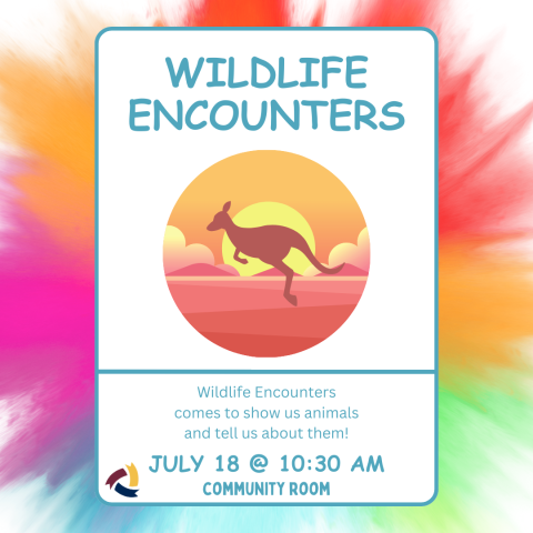 Wildlife Encounters 10:30am