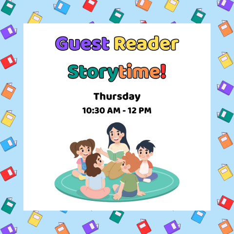 Guest Reader Storytime! 10:30am to 12pm