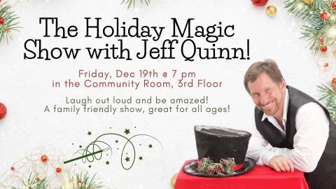 Holiday Magic Show with Jeff Quinn